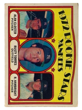 124 Yankees 1972 Rookie Stars Alan Closter Rusty Torres Roger Hambright 1972 O Pee from Chee Front