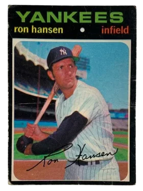 419 Ron Hansen 1971 from Topps Front