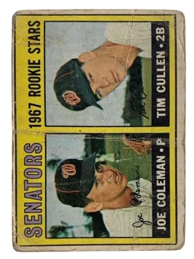 167 Senators 1967 Rookie Stars Joe Coleman Tim Cullen 1967 O Pee from Chee Front