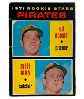 343 Pirates 1971 Rookie Stars Ed Acosta Milt May Rs Rc 1971 O Pee from Chee Front