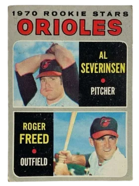 477 Orioles 1970 Rookie Stars Al Severinsen Roger Freed Rs Rc 1970 from Topps Front