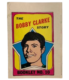 10 Bobby Clarke 1971 72 O Pee Chee Pee Chee from Booklets Front