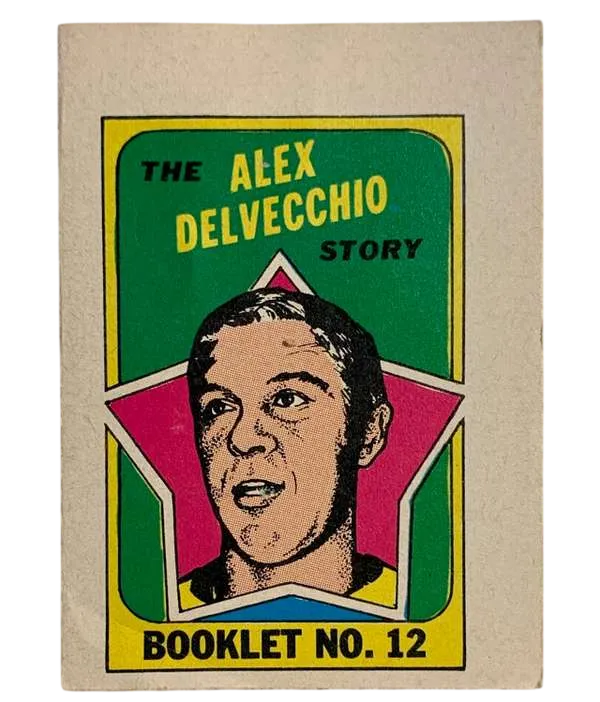 12 Alex Delvecchio 1971 72 O Pee Chee Pee Chee from Booklets Front