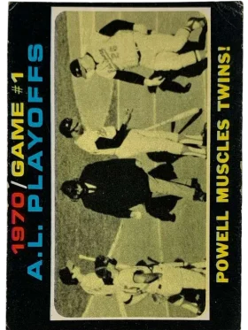 195 Al Playoffs Game 1 Powell Muscles Twins Alcs 1971 O Pee from Chee Front