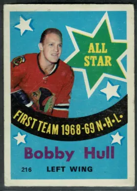 216 Bobby Hull 1969 70 Opc from Front Vg