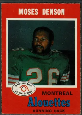 1971 O-Pee-Chee Moses Denson #107 CFL Montreal Alouettes
