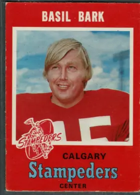 1971 O-Pee-Chee Basil Bark #119 Calgary Stampeders CFL