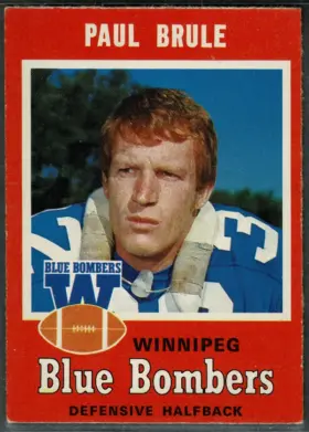 1971 O-Pee-Chee Paul Brule #18 Rookie Card Winnipeg Blue Bombers