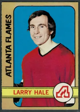 1972-73 O-Pee-Chee Larry Hale #53 Atlanta Flames NHL Hockey
