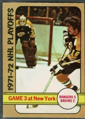 1972-73 O-Pee-Chee Game 3 Bruins vs Rangers #30 1971-72 NHL Playoffs Stanley Cup Finals