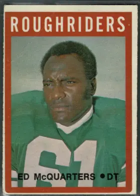1972 O-Pee-Chee CFL Ed McQuarters #83 1967 Schenley Award Winner Saskatchewan Roughriders