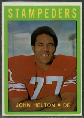 1972 O-Pee-Chee CFL John Helton #57 Hall of Fame Calgary Stampeders