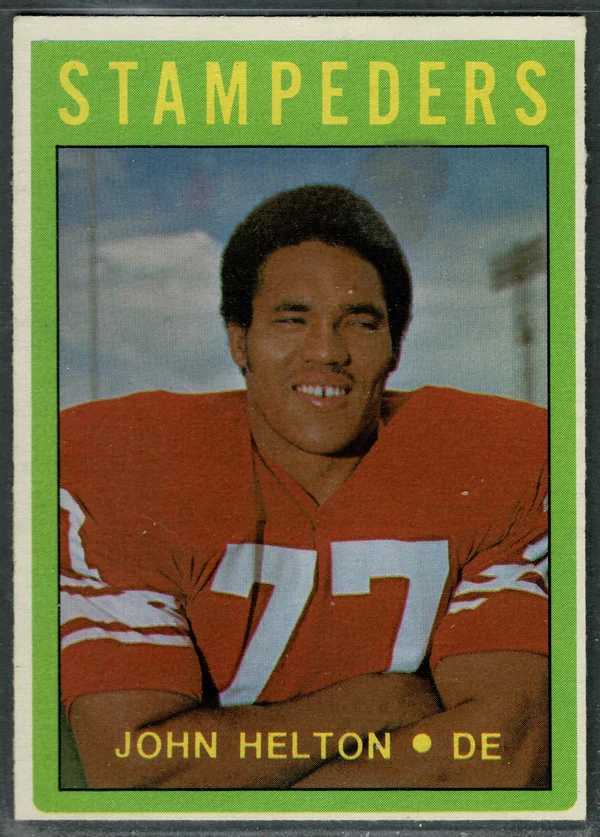 1972 O-Pee-Chee CFL John Helton #57 Hall of Fame Calgary Stampeders
